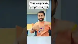 Only corporate people understands #funny #funnyvideo #corporate #job #jobs #meme #memes #office
