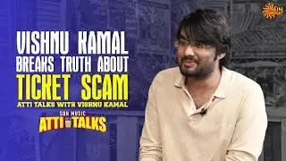 Vishnu Kamal on the Iconic &lsquo;ONCE MORE&rsquo; Concept | Atti Talks | Sun Music