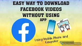 EASY WAY TO DOWNLOAD FACEBOOK VIDEOS WITHOUT INSTALLING ANY APP