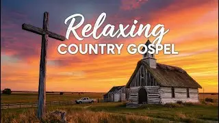 Heartfelt Country Gospel Mix: Peaceful Worship for Your Tuesday Evening