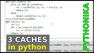 3 caches for slow functions in Python