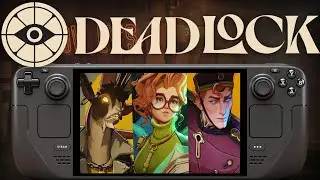 Deadlock Steam Deck Performance First Look NEW Update: Is it Playable?