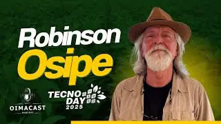 Dr. Robinson Osipe &ndash; Matologia, manejo eficiente e agroecologia | 🎙️ Oimacast #012,5