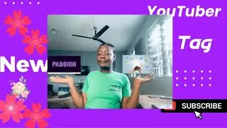 NEW YOUTUBER TAG ( what my channel is about) #newyoutubertag