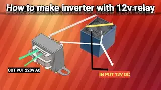 How to make invarter with 12v relay#viral #experiment #project#video#P.G Electronic 