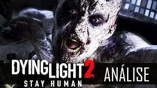 Dying Light 2 : Vale ou Não a Pena Jogar!?