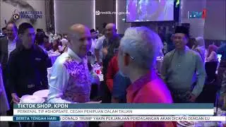 18 APRIL 2025 - BTH- TIKTOK SHOP, KPDN PERKENAL TIP #SHOPSAFE, CEGAH PENIPUAN DALAM TALIAN