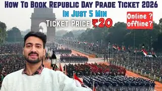Republic Day Prade 26 january ki TICKET Kese book kare ? Ticket Booking, Entry, Seating | Hindi |