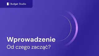 Wprowadzenie do Budget Studio