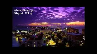 AlexZideyn - Night city (radio edit)