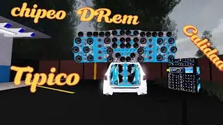 TIPICO  CON CALIDAD HD CHIPEO  DREAM 