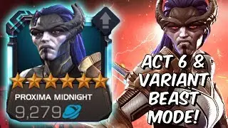 6 Star Proxima Act 6 & Variant Beastmode Gameplay - Marvel Contest of Champions