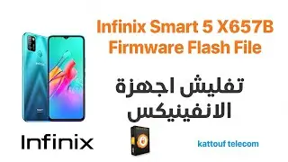 Infinix Smart 5 X657B Firmware Flash File