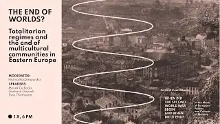 3. Untergegangene Welten. Totalit&auml;re Regime und das Ende des multikulturellen Osteuropa