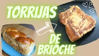 Receta TORRIJAS de Brioche Caramelizadas