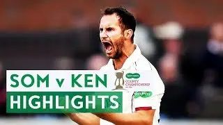 Somerset Complete Incredible Comeback | Somerset v Kent | Specsavers County Championship