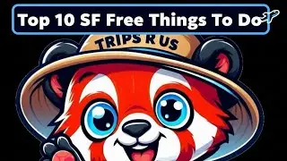 Top 10 Free Things to Do in San Francisco