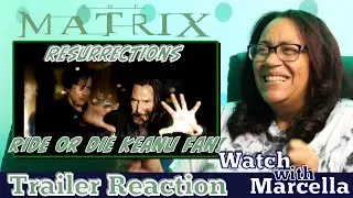 The Matrix Resurrections Trailer Reaction - Ride or Die with Keanu