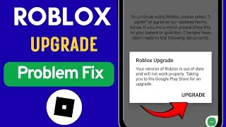 Fix Roblox Upgrade Problem Solved |  Roblox Not Updating Fix 2026
