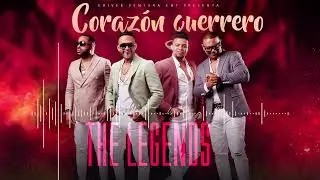 The Legends - Coraz&oacute;n Guerrero (NUEVO)