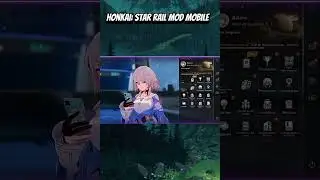 This Honkai Star Rail Mobile MOD MENU Changes Everything! 🚀 #HonkaiStarRail