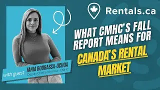 What CMHC's Fall Report Means for Canada's Rental Market