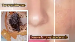 Lemon sugar scrub for face whitening and uneven skin tone #winterskincare