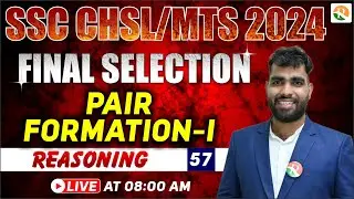 Pair Formation - 1 | SSC MTS Reasoning Classes | SSC CHSL Reasoning | All SSC Exam 2024