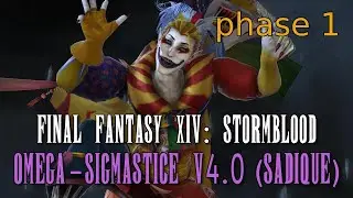 FFXIV: Stormblood - Omega 8 Savage (O8S) [phase 1] | Sage POV
