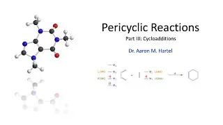 Organic Chemistry - Cycloadditions