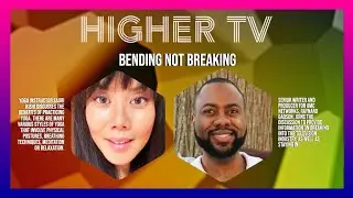Higher TV: Bending Not Breaking