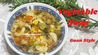 Vegetable Soup Recipe|Mixed Veg Soup Recipe|Quick and Easy Veg Soup Recipe#vegsouprecipe |Veg Soup