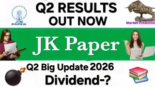 Jk paper q2 results 2026 | jk paper q2 result analysis 2025 | jk paper stock latest news #jkpaper