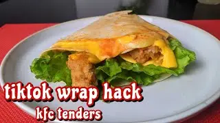 Tiktok tortilla wrap hack | delicious wrap with kfc tenders chicken |ASMR cooking