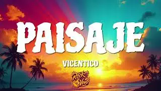 Vicentico - Paisaje (Letra/Lyrics)