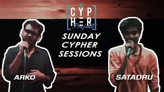 Arko X Satadru - SUNDAY CYPHER SESSIONS #6 (Prod. by 3am)