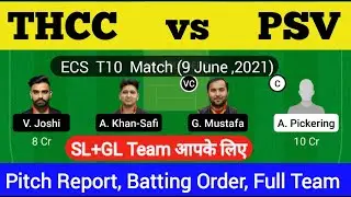 THCC vs PSV | THCC vs PSV Dream11 Prediction | THCC vs PSV Dream11 Team | THCC vs PSV Dream11 | T10