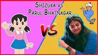 Shizuka Vs Parul Bhatnagar