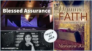 Blessed Assurance - Phoebe P. Knapp | arr. Marianne Kim