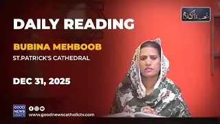 Khuda ka Kalaam December 31, 2025 - Rubina Mehboob - St. Patrick's Catheral