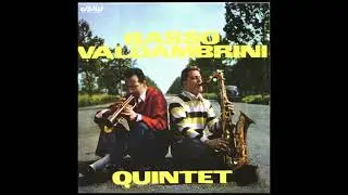 Basso Valdambrini Q̲u̲i̲n̲t̲e̲t̲ &ndash; ̲B̲a̲s̲s̲o̲ V̲a̲l̲d̲a̲m̲b̲r̲i̲n̲i̲ Q̲u̲i̲n̲t̲e̲t (̲1̲9̲5̲9̲)̲