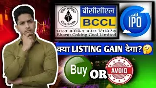 Bharat Coking Coal IPO review | BCCL IPO Analysis