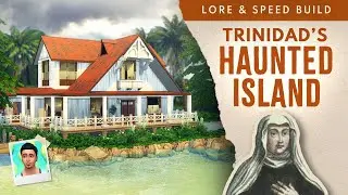 REAL LORE: The Abandoned Island of Chacachacare (Sims 4 Speed Build)