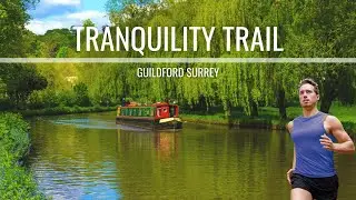 Tranquility Trail | Virtual Run / Walk with Music | Guildford, Surrey | Treadmill Workout Scenery