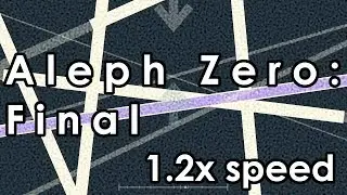 (Windows, 60 FPS) Project Arrhythmia | Aleph Zero: Final (1.2x speed)