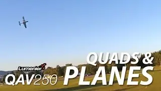 Quads & planes - Fpv session