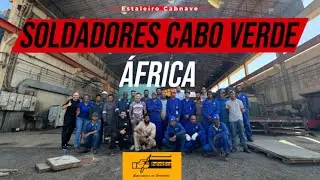 Soldador em Cabo Verde, África / Estaleiro Cabnave.