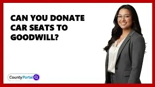Can You Donate Car Seats To Goodwill?