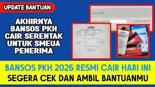 BANTUAN PKH 2026 RESMI CAIR HARI INI ‼️ CEK BANSOS PKH KAMU SUDAH CAIR