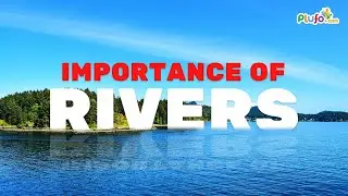 Importance of rivers